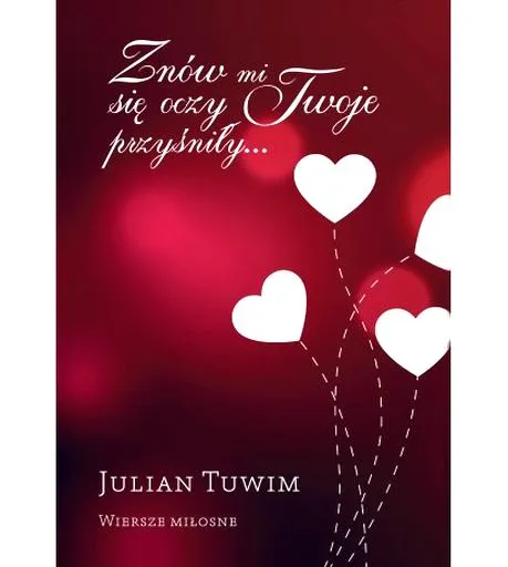 Najpiękniejsze wiersze miłosne